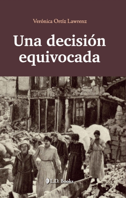 Una decision equivocada