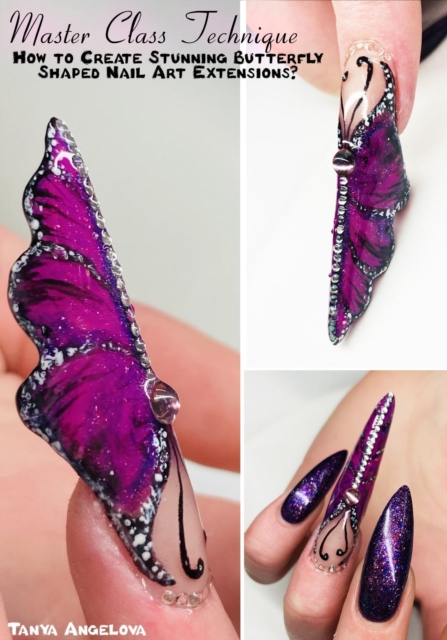 Master Class Technique: How to Create Stunning Butterfly Shaped Nail Art Extensions?