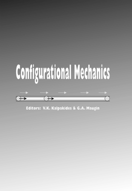 Configurational Mechanics