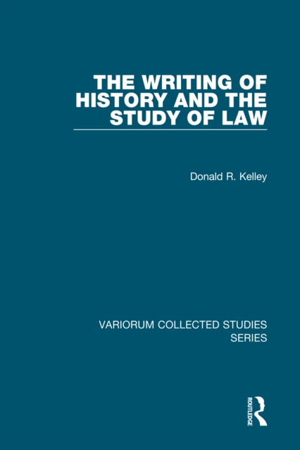 Writing of History and the Study of Law