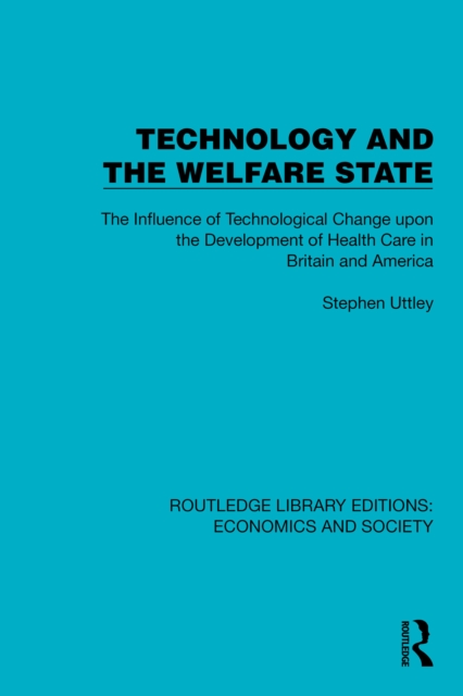 Technology and the Welfare State