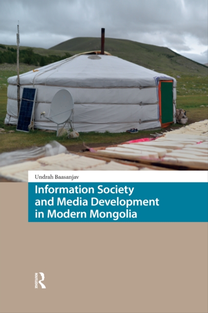 Information Society and Media Development in Modern Mongolia