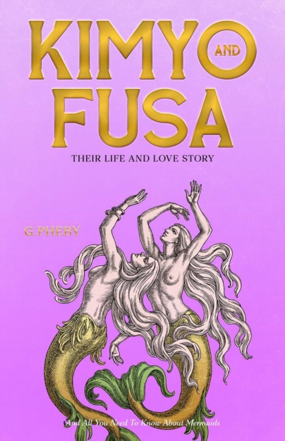 Kimyo and Fusa: Their Life and Love Story