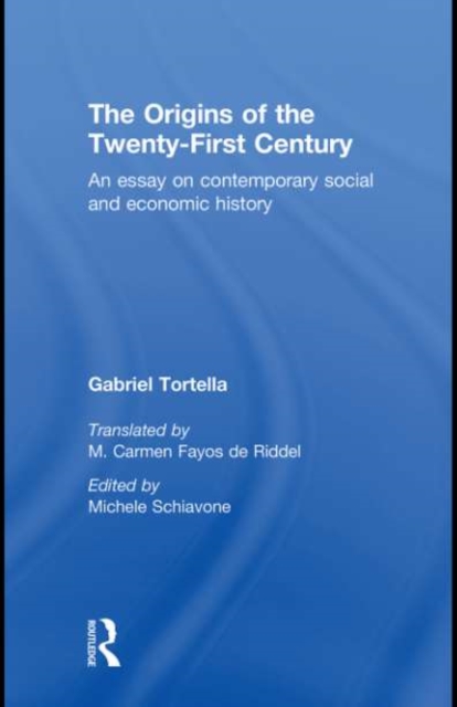 Origins of the Twenty First Century