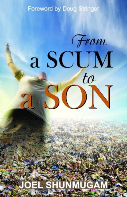 From a Scum to a Son