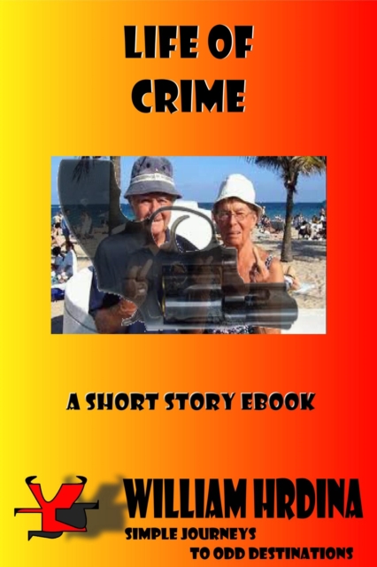 Life of Crime