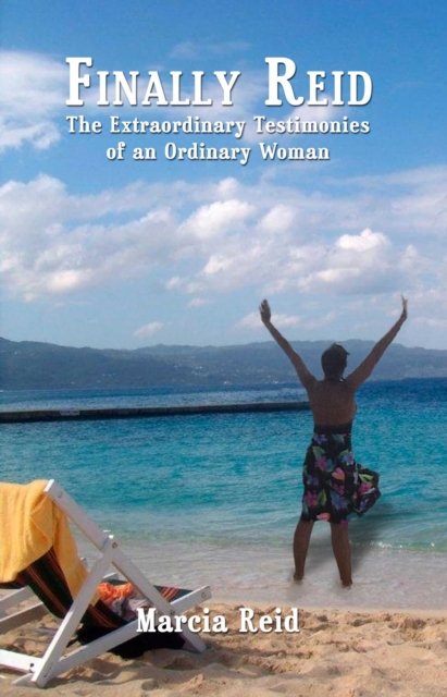 Finally Reid: The Extraordinary Testimonies of an Ordinary Woman