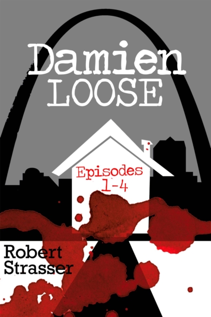 Damien Loose,Episodes 1 -4