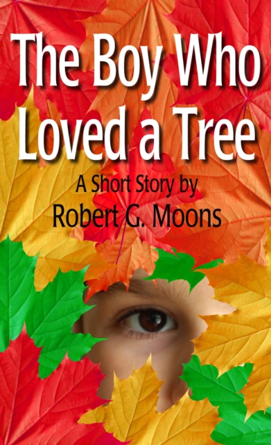 Boy Who Loved a Tree