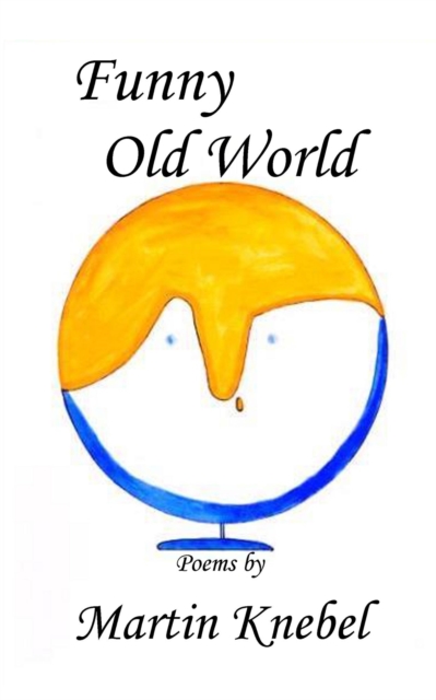 Funny Old World