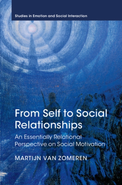 From Self to Social Relationships