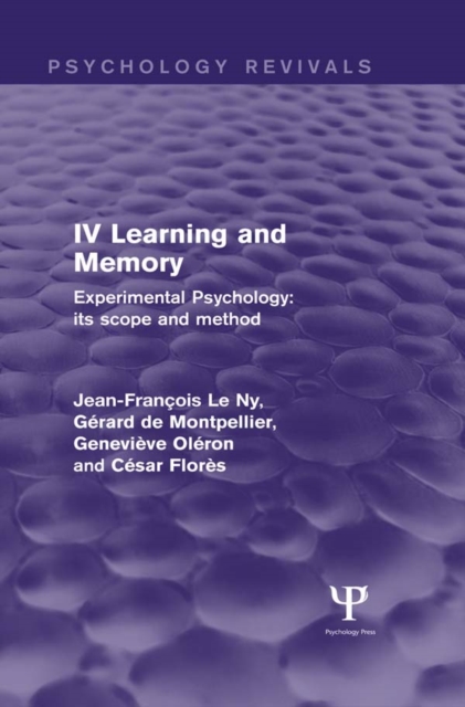 Experimental Psychology Its Scope and Method: Volume IV (Psychology Revivals)