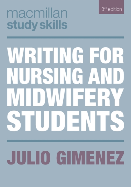 Writing for Nursing and Midwifery Students
