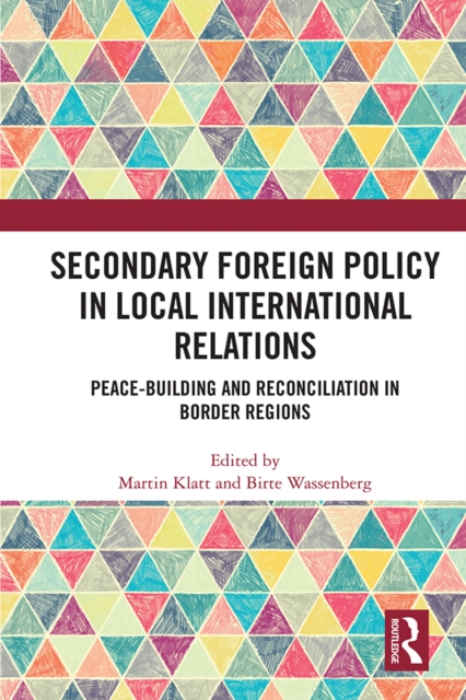 Secondary Foreign Policy in Local International Relations
