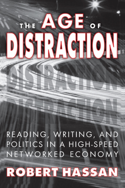 Age of Distraction
