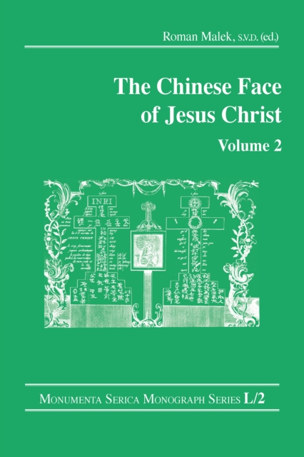 Chinese Face of Jesus Christ: Volume 2