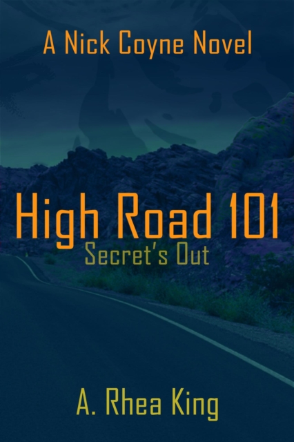 High Road 101: Secret's Out