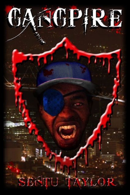 Gangpire (Gangpire Trilogy, Volume 1)