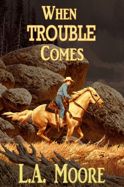 When Trouble Comes