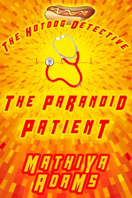 Paranoid Patient