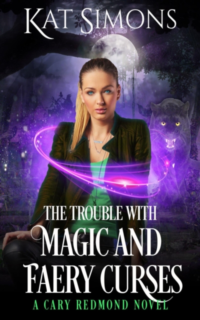 Trouble with Magic and Faery Curses