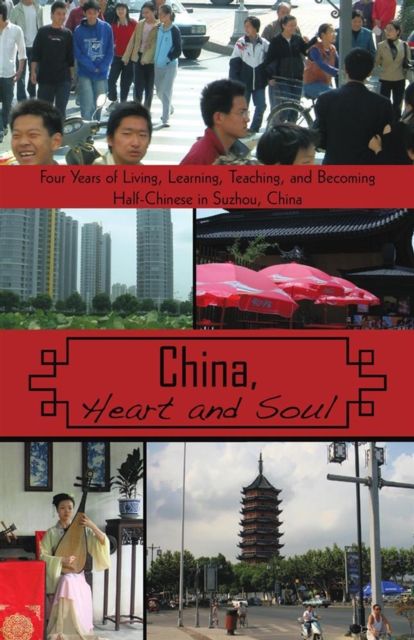 China, Heart and Soul