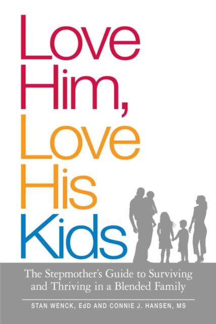 Love Him, Love His Kids