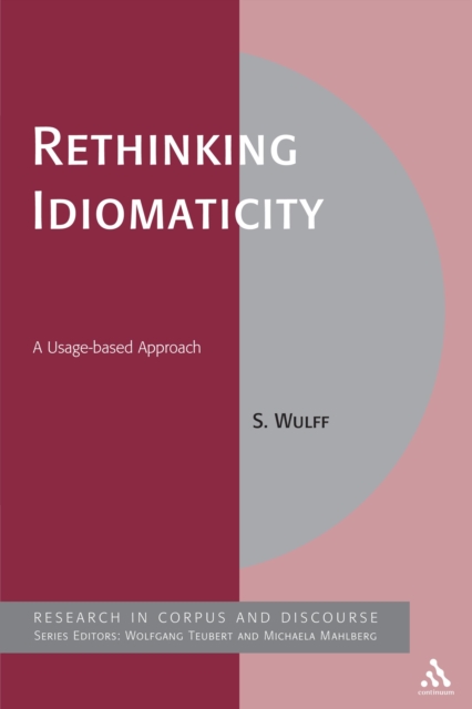 Rethinking Idiomaticity