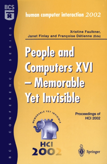 People and Computers XVI - Memorable Yet Invisible