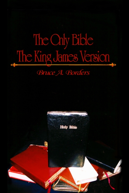 Only Bible The King James Version