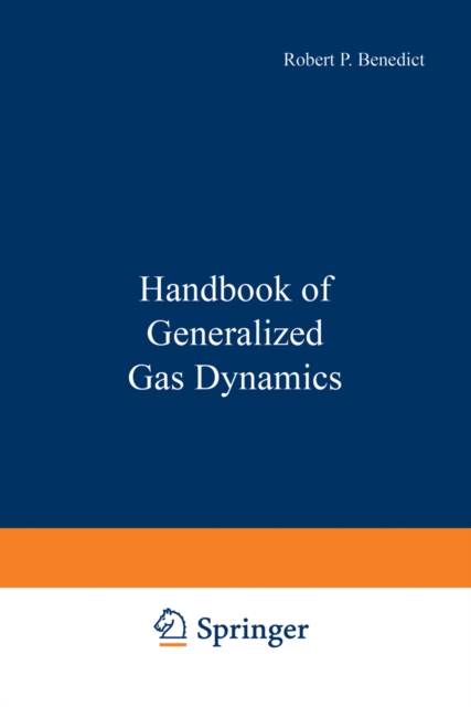 Handbook of Generalized Gas Dynamics