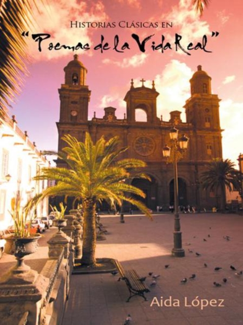 Historias Clásicas En “Poemas De La Vida Real”