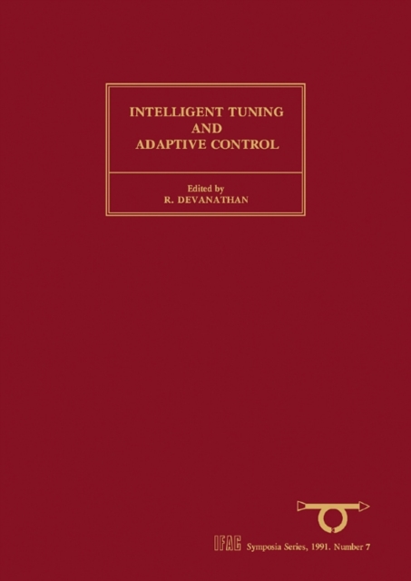 Intelligent Tuning and Adaptive Control
