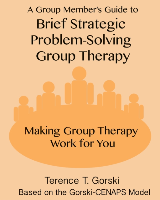 Group Member's Guide to Brief Strategic Problem-Solving Group Therapy