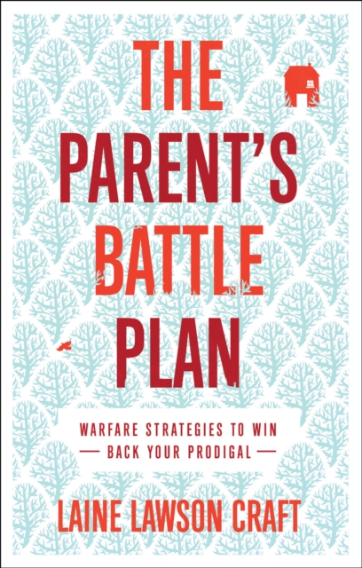 Parent's Battle Plan