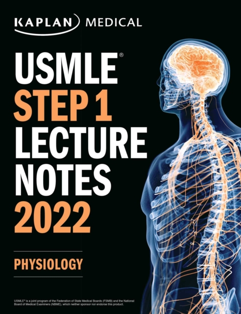 USMLE Step 1 Lecture Notes 2022: Physiology