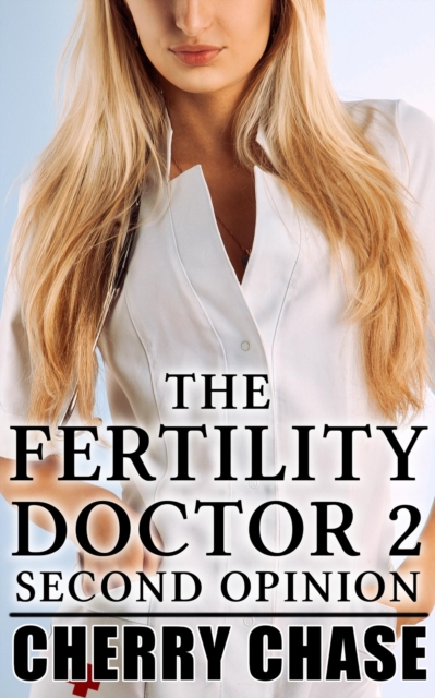 Fertility Doctor 2: Second Opinion