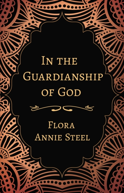 In the Guardianship of God