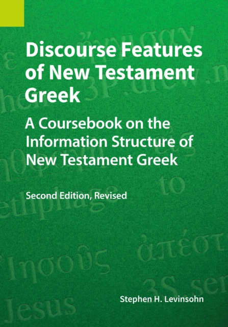 Discourse Features of New Testament Greek