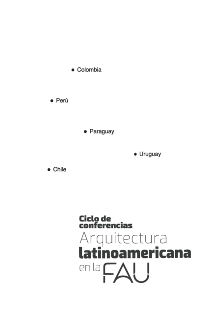 Arquitectura Latinoamericana en la FAU