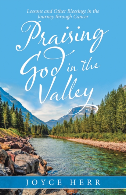 Praising God in the Valley
