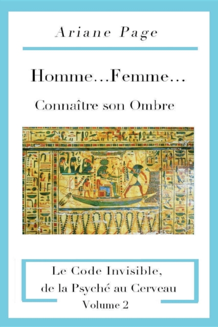 Homme...Femme...Connaître son Ombre