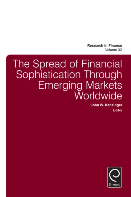 Spread of Financial Sophistication Through Emerging Markets Worldwide