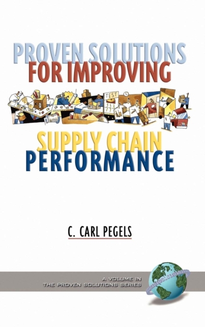 Proven Solutions for Improving Supply Chain Performance