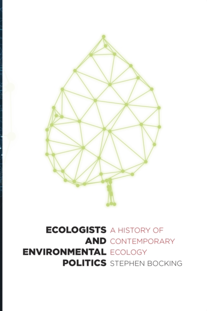 Ecologists and Environmental Politics