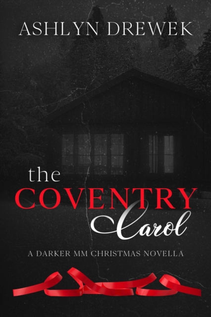 Coventry Carol: A Darker MM Christmas Novella