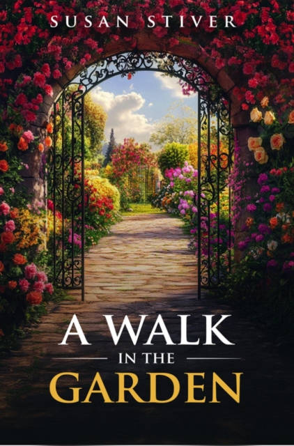Walk in the Garden