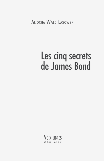 Les cinq secrets de James Bond
