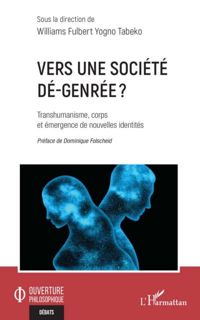 Vers une societe de-genree ?