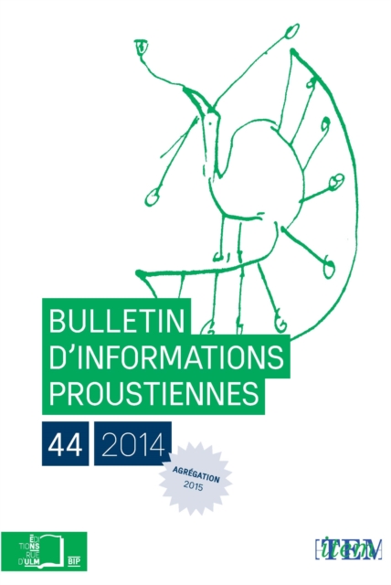 Bulletin d'informations proustiennes n°44 - 2014